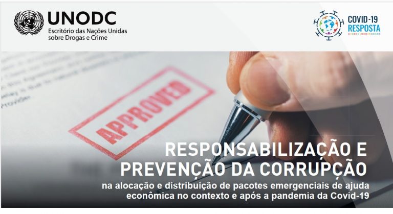 COVID-19 – UNODC lança recomendações sobre Responsabilização e Prevenção da Corrupção com base na UNCAC