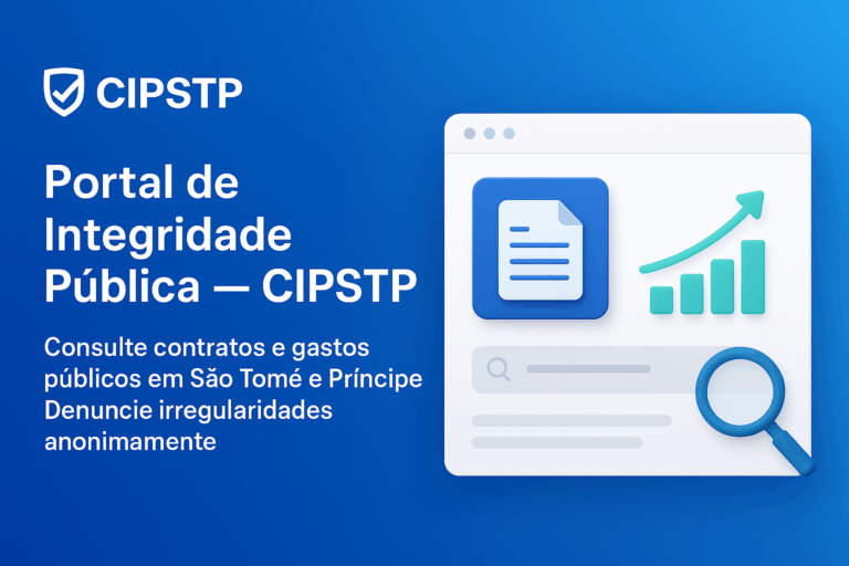 Portal de Integridade Pública — CIPSTP | Transparência STP